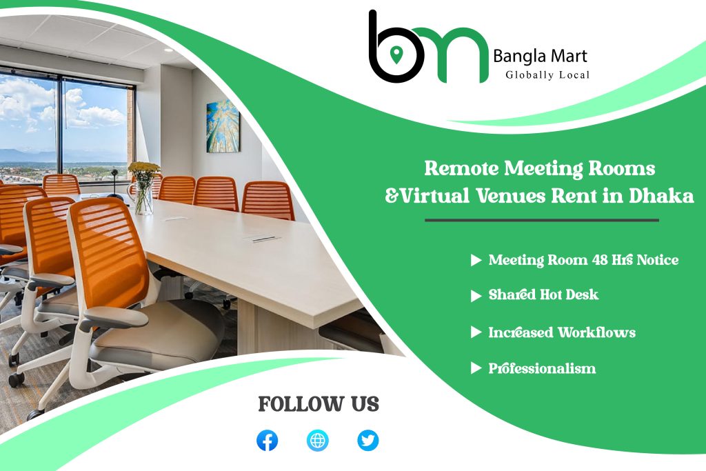 Remote Meeting Rooms & Virtual Venues Rent in Dhaka